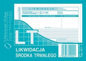 421-5 LIKWIDACJA ŚRODKA TRWAŁEGO DRUK A6 MIPRO