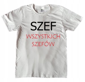 KOSZULKA MĘSKA SZEF WSZYSTKICH SZEFÓW ROZMIAR L