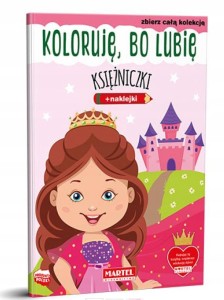 Kolorowanka Koloruję bo lubię Księżniczki naklejki