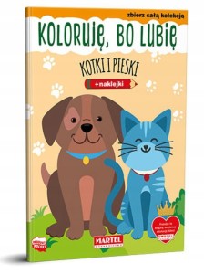 Kolorowanka Koloruję lubię Kotki pieski naklejkami