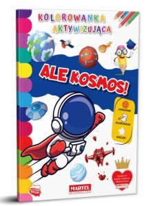 Kolorowanka aktywizująca z naklejkami Ale kosmos!