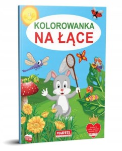 Książeczka Kolorowanka Na łące Martel