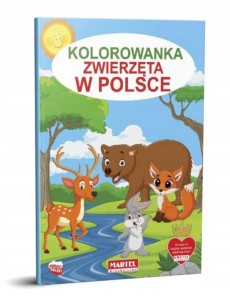 Książeczka Kolorowanka zwierzęta w Polsce Martel
