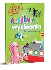 Książeczka Akademia Wycinania Papierowe Warsztaty