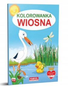Kolorowanka książęczka Wiosna Martel