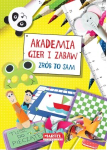 Książeczka Akademia gier i zabaw Martel