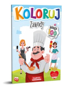 Kolorowanka książeczka Kolekcja Koloruj Zawody Martel