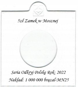 HOLDER+ OPIS DO MONETY 5ZŁ 2022 ZAMEK W MOSZNEJ