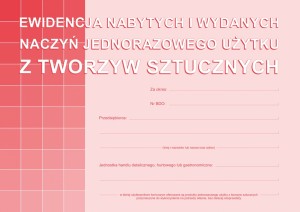 Ewidencja nabytych i wydanych naczyń jednorazowych z tworzyw sztucznych